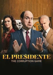 Where to watch El Presidente season 2 episode 8 full streaming .